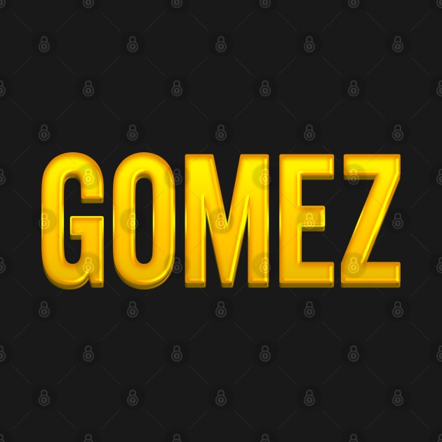 Gomez Family Name by xesed