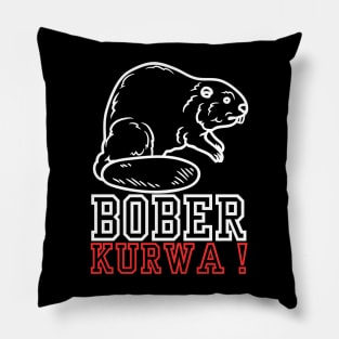 bober kurwa Pillow