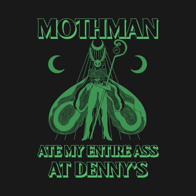 Mothman ate my entire ass at Denny’s by Popstarbowser