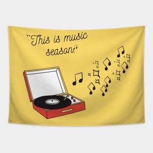 This is Music Season shirts Tapestry