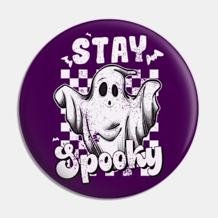 stay spooky Pin