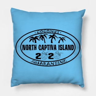 Coconut Quarantine  -  North Captiva Island Logo Pillow