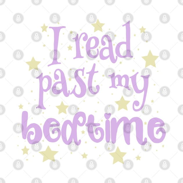 I read past my bedtime by Becky-Marie