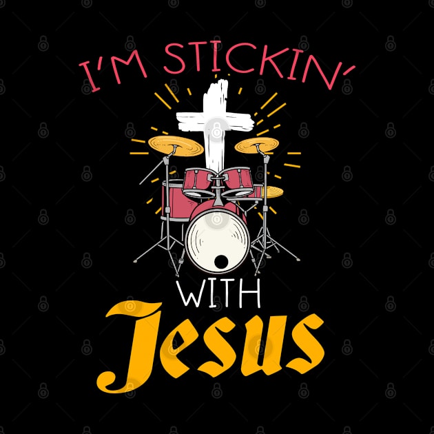 Christian Rock Drummers Gift Print Sticking With Jesus Print by Linco