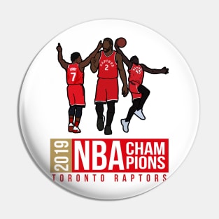 2019 NBA Champions Toronto Raptors Pin