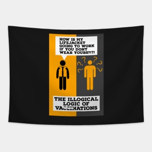 The illogical logic!!! Tapestry