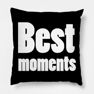 best moments Pillow