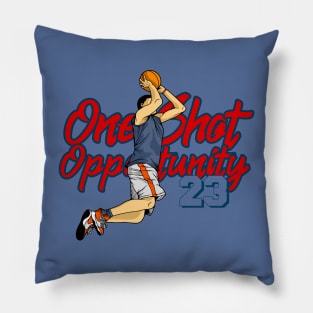 Beautiful Nice One Shot One Opportunity Basketball with number 23 T-Shirt Pillow