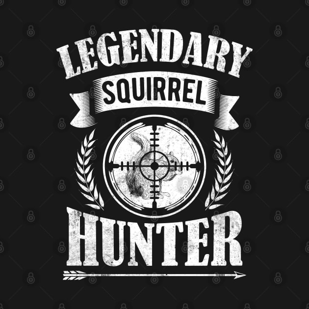 Retro Vintage Style Legendary Squirrel Hunting Gift For Hunter by HCMGift