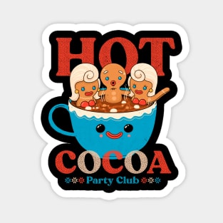 Hot cocoa party club Magnet