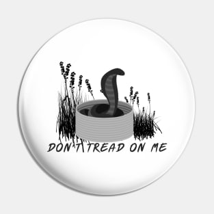 Don't Tread On Me Pin