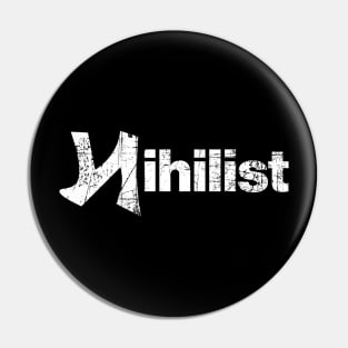 Nihilist Distressed Style Symbol Design Pin