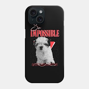 So Impossible Retro Vintage Dog Tee Phone Case