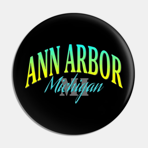 City Pride: Ann Arbor, Michigan Pin by Naves