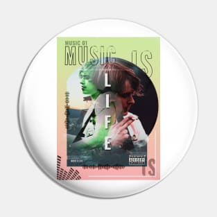 Music is life Pin