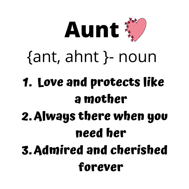 Aunt definition Gift To Aunt Long Sleeve TShirt TeePublic