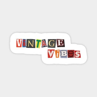 vintage vibes Magnet