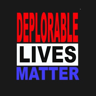 deplorable T-Shirt