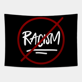 No racism Tapestry