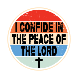 I CONFIDE IN THE PEACE OF THE LORD RETRO SUNSET T-Shirt