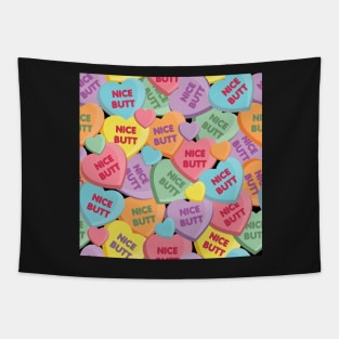 Candy Hearts - Nice Butt Tapestry