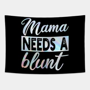 mama needs a blunt colors Tapestry