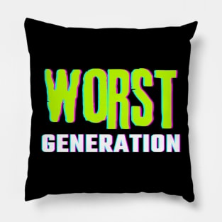 Worst Generation Pillow