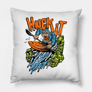 HUCK IT! Pillow