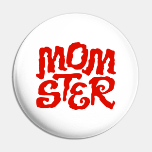 Momster Mom Halloween Costume Pin