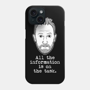 Alex Horne - Taskmaster - All The Information Is On The Task Phone Case