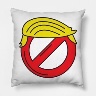 Ain't afraid of no Trump Pillow