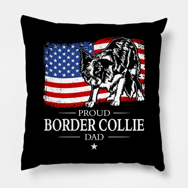 Proud Border Collie Dad American Flag patriotic dog Pillow by wilsigns