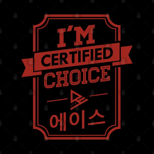 Certified A.C.E Choice by skeletonvenus