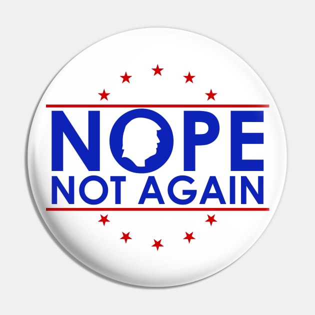 Nope-Not-Again Pin by GreenCraft
