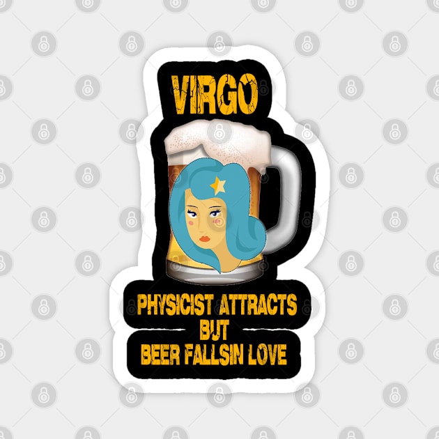 Virgo Sign Funny Beer T-Shirt Magnet by Cervezas del Zodiaco