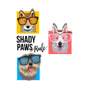 Shady Paws Rule Dog T-Shirt