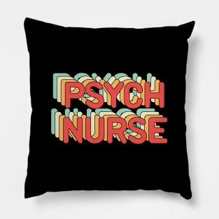 Psych Nurse Pillow