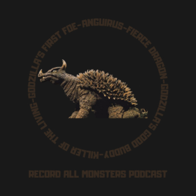 Discover Anguirus- Circle of Names - Anguirus - T-Shirt