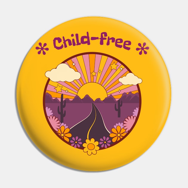 Child free No children life of happiness and sunset Pin by Kataclysma