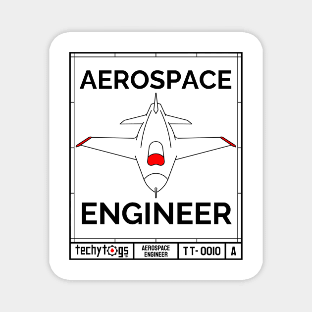 Aerospace Engineer Magnet by techy-togs