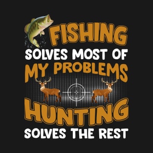 Funny Fishing And Hunting Gift Christmas Humor Hunter Cool T-Shirt