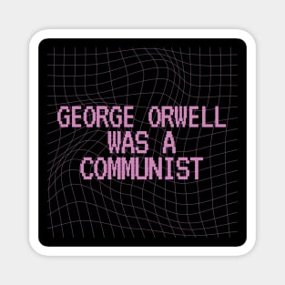 George Orwell Magnet