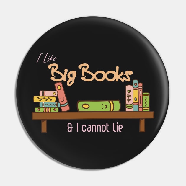 I Like Big Books And I Cannot Lie Shirt, Vintage Book Lover Shirt, Book Reader Gifts,Bookish Shirt,Reading Tee, Bookworm Shirt,Librarian Pin by GShow