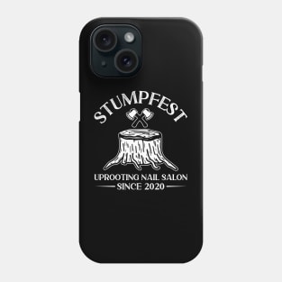 Stumpfest Funny Bluey Uprooting Nail Salons Phone Case