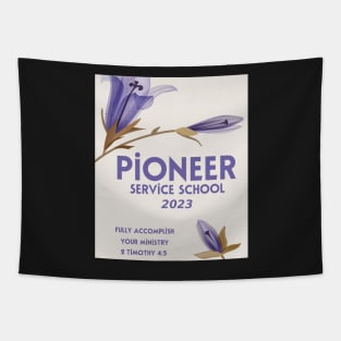 PIONEER SERVICE SCHOOL 2023 Tapestry