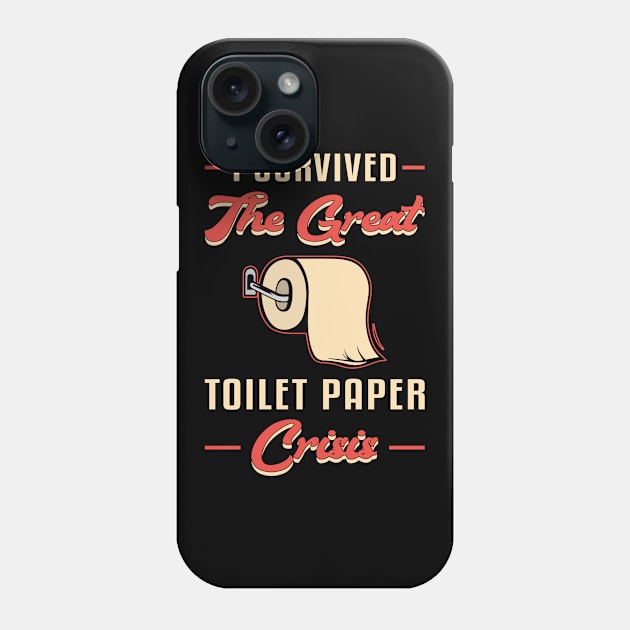 Toilet Paper Prepper Bog Paper Survival Gift Phone Case by T-Shirt.CONCEPTS