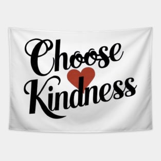 Choose kindness Tapestry