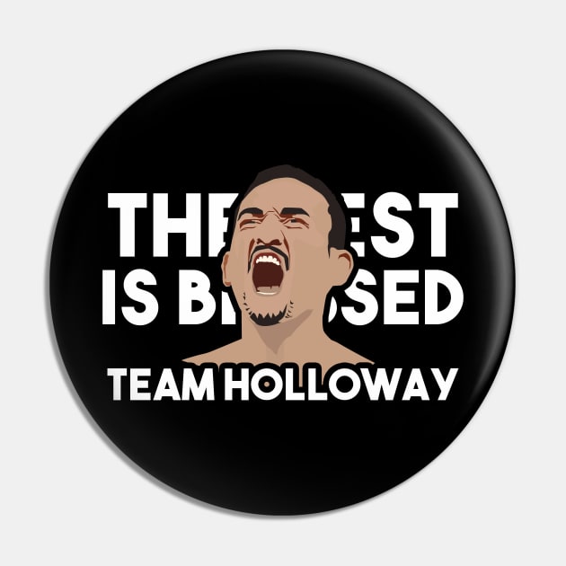 The best is blessed Team Holloway Pin by Max