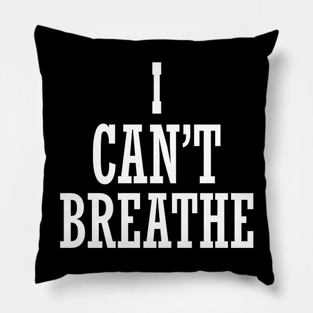 I cant breathe merch Pillow by storyofluke