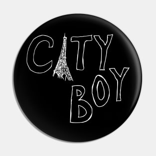 city boy Pin